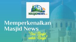 Memperkenalkan Masjid News, Portal Media Berbasis Masjid